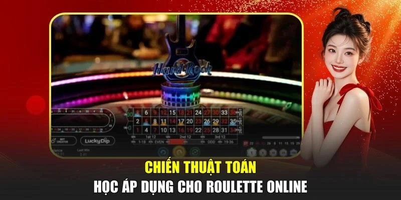 Chiến thuật toán học áp dụng cho Roulette online